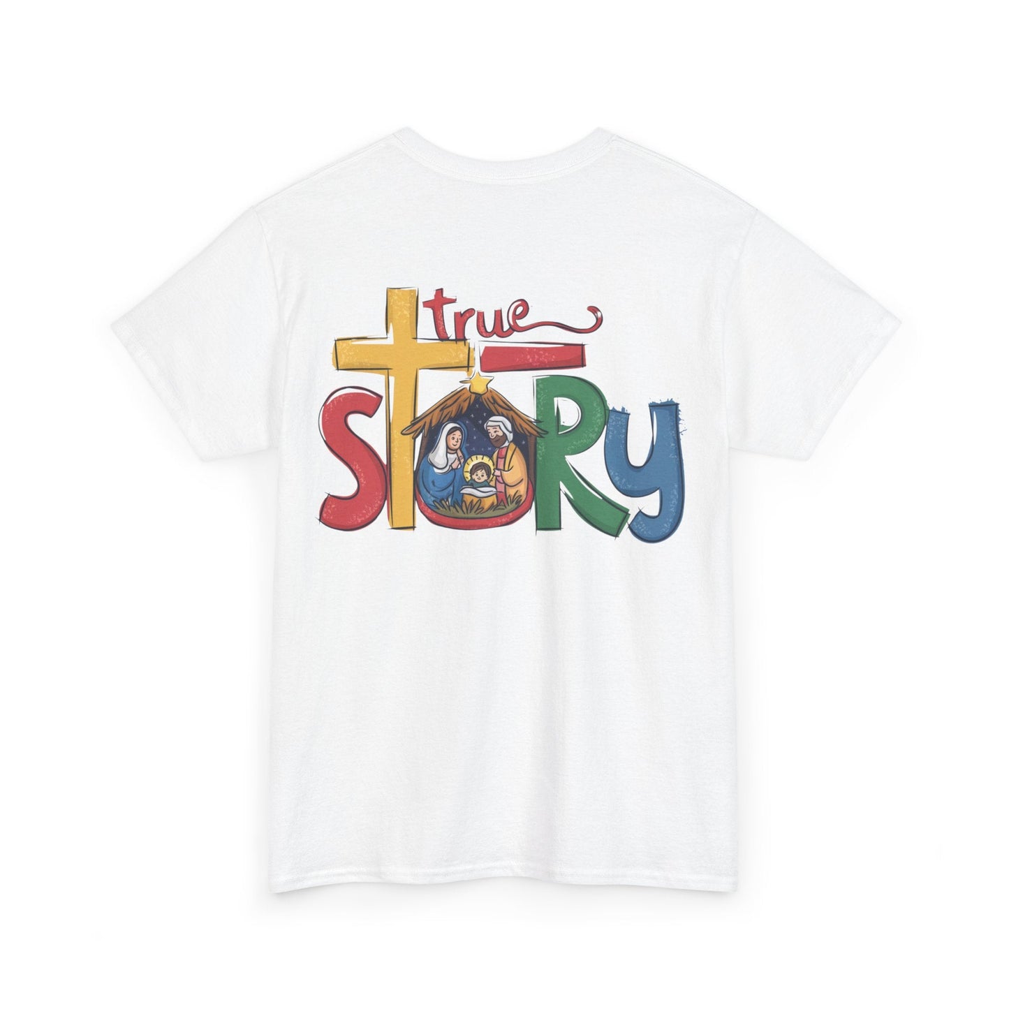 True Story T-shirt - T-Shirt - Nazareth Treasures
