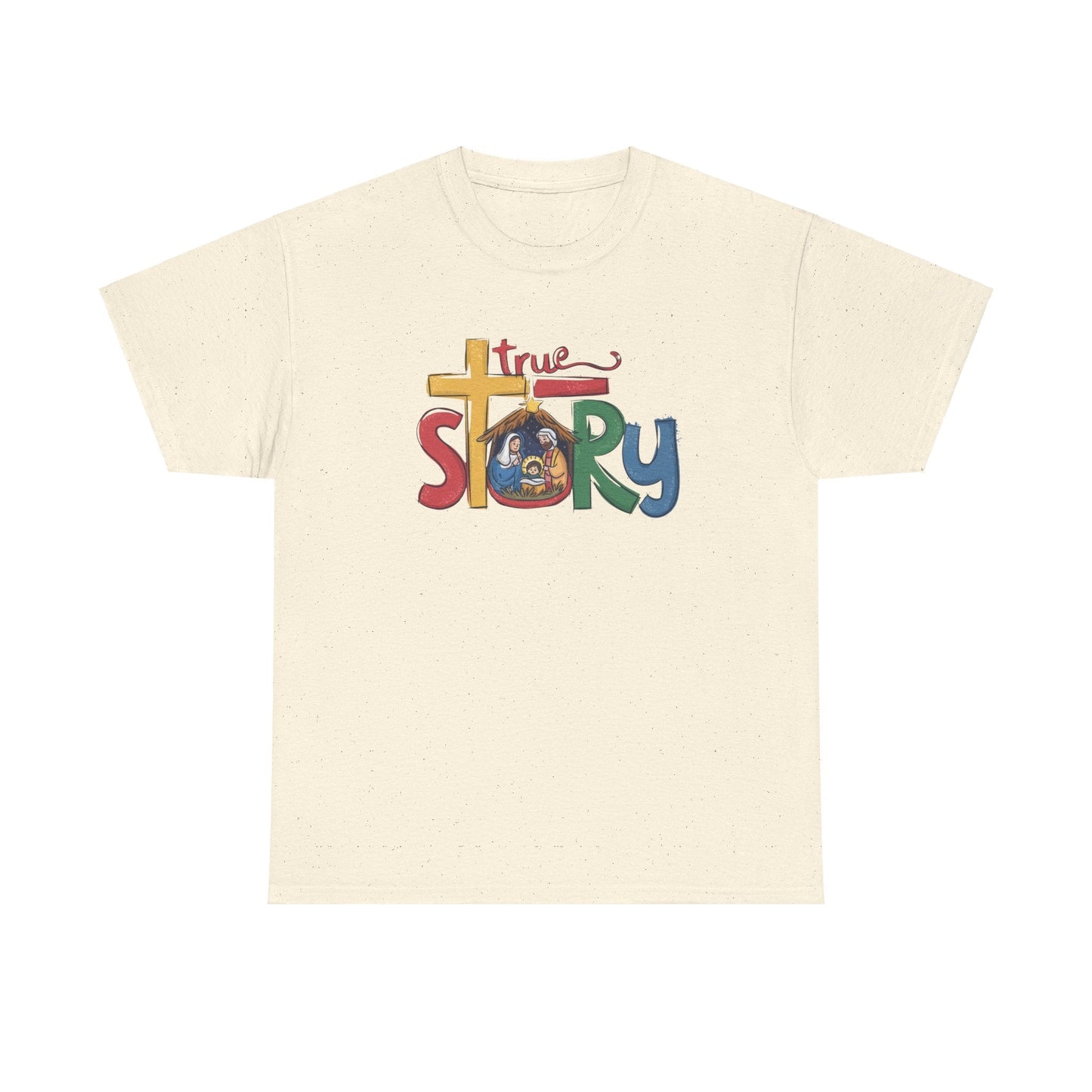 True Story T-shirt - T-Shirt - Nazareth Treasures
