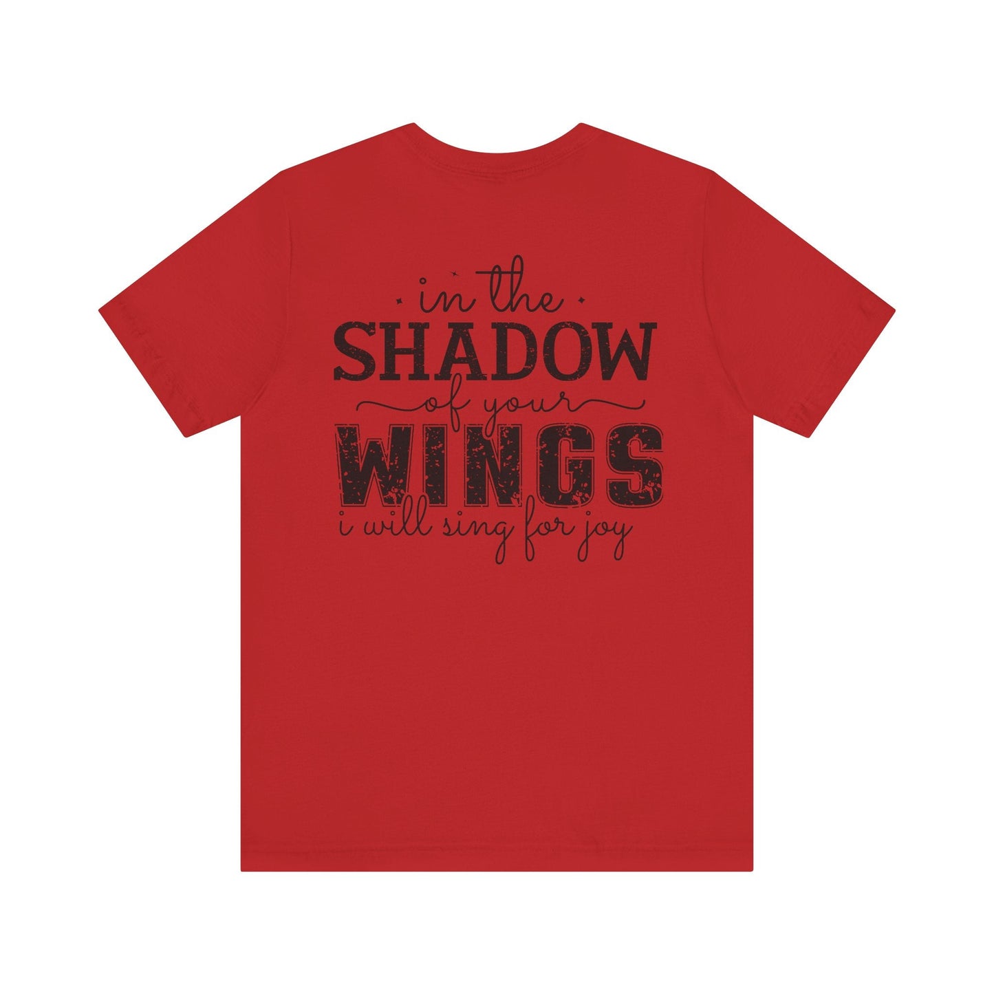 Trusting in His Everlasting Shelter - Psalm 63:7 - Unisex T-Shirt - T-Shirt - Nazareth Treasures