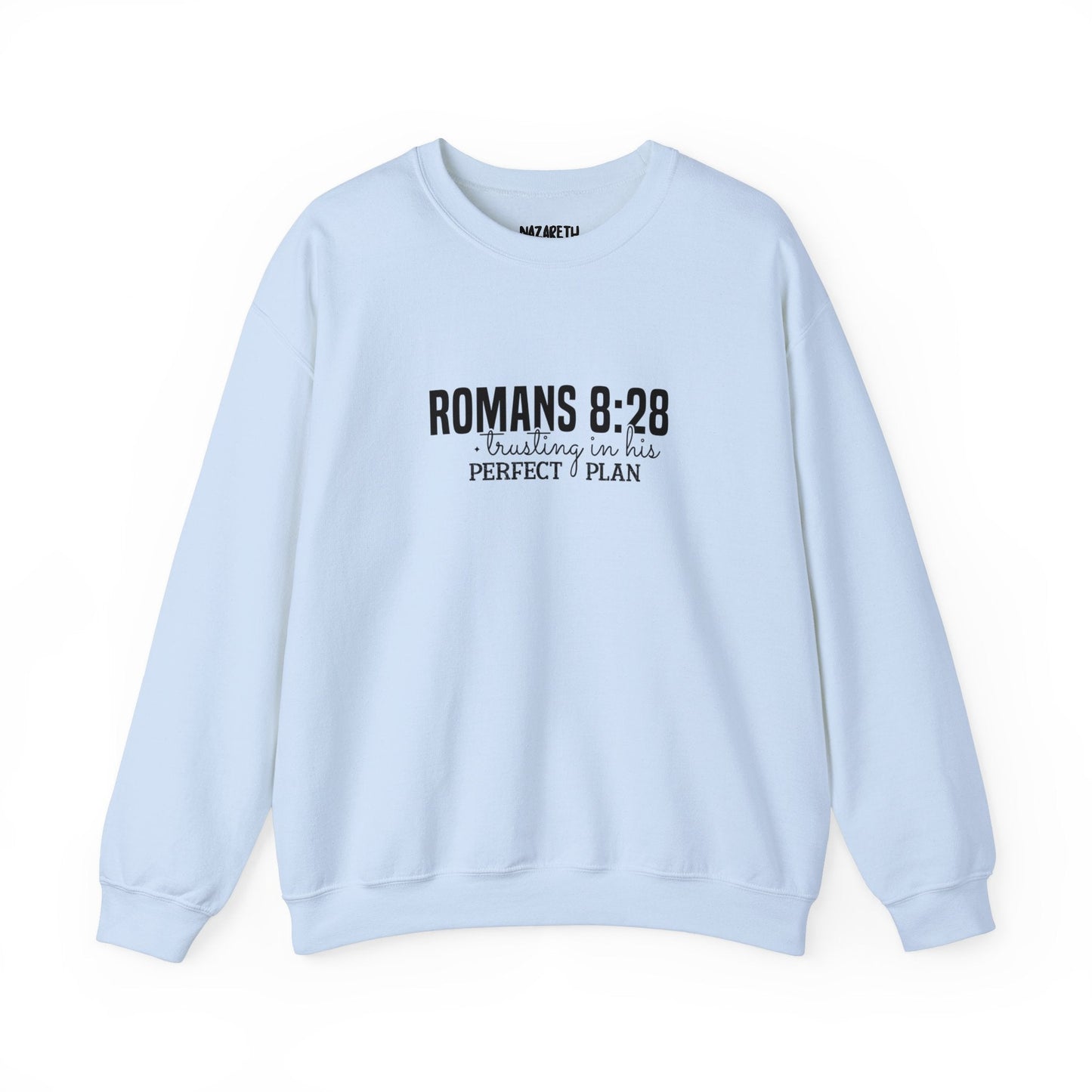 Trusting in His Perfect Plan Crewneck Sweatshirt - Sweatshirt - Nazareth Treasures