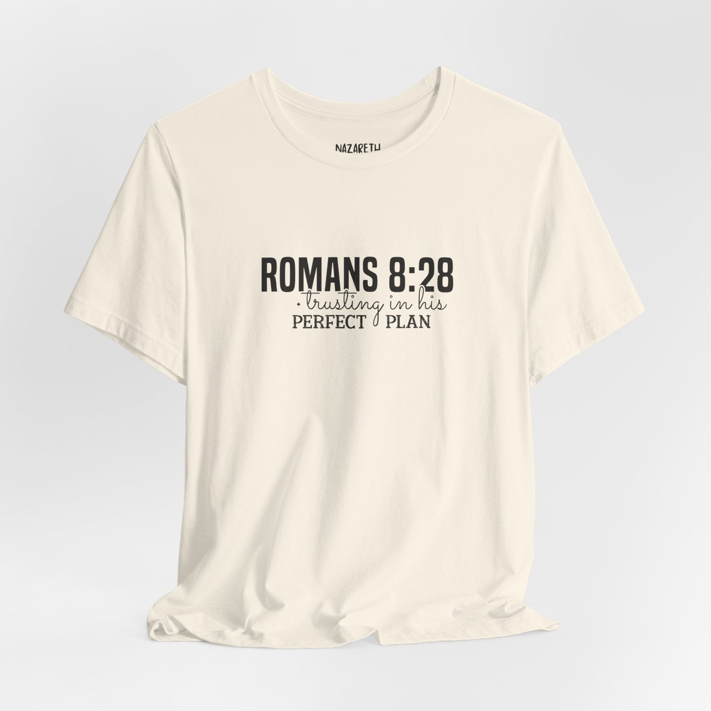 Trusting in His Perfect Plan T-Shirt - T-Shirt - Nazareth Treasures