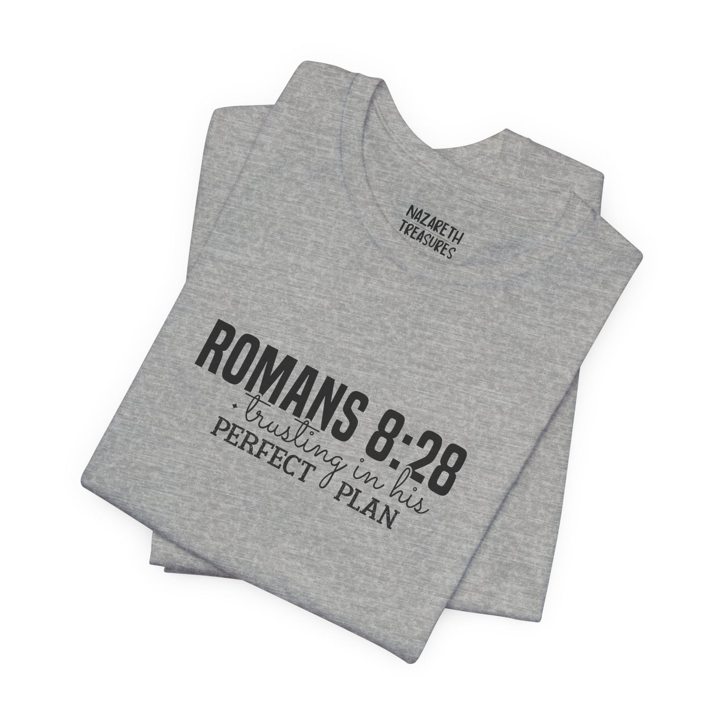 Trusting in His Perfect Plan T-Shirt - T-Shirt - Nazareth Treasures