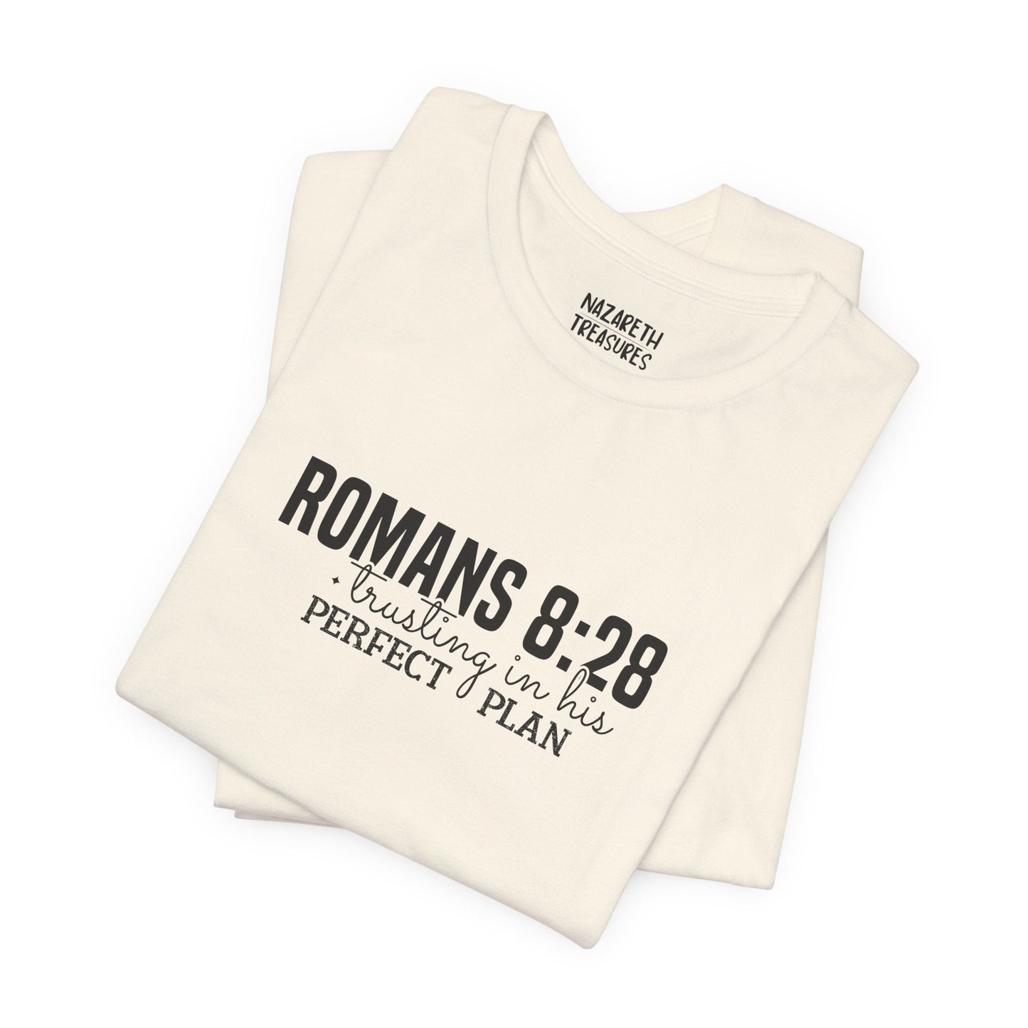Trusting in His Perfect Plan T-Shirt - T-Shirt - Nazareth Treasures