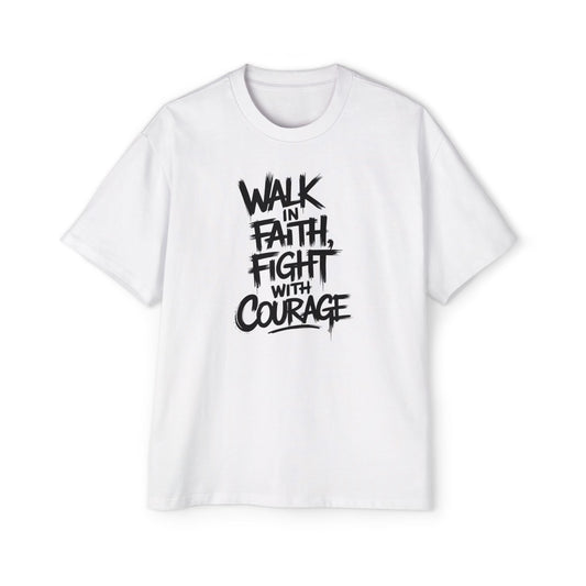 Walk in Faith, Fight with Courage - Inspirational T-Shirt - T-Shirt - Nazareth Treasures