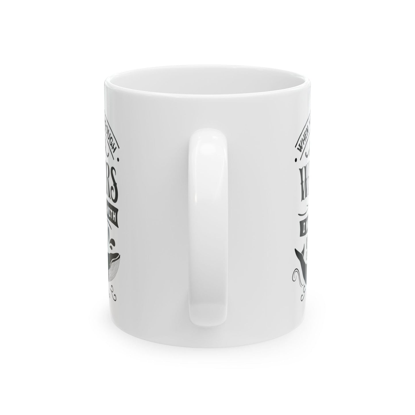 When you go through deep waters - Mug - Mug - Nazareth Treasures