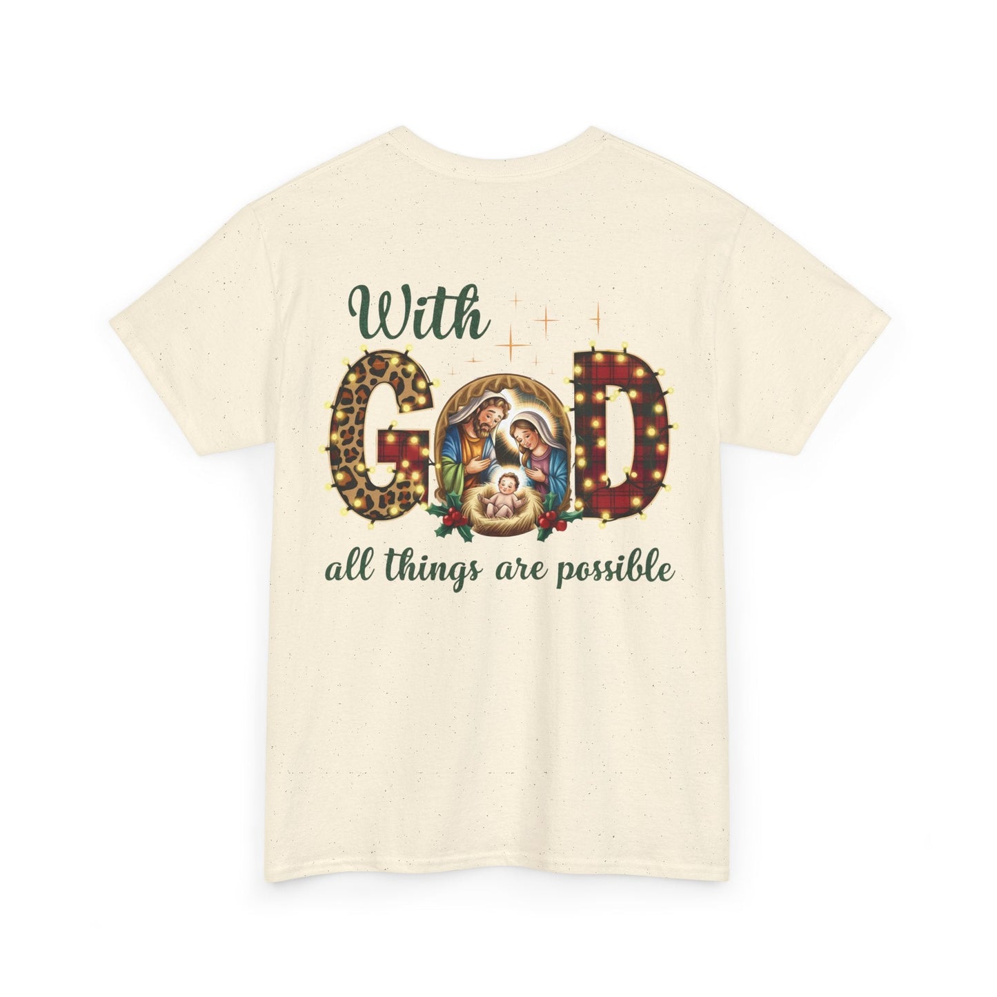With God all things are possible T-shirt - T-Shirt - Nazareth Treasures
