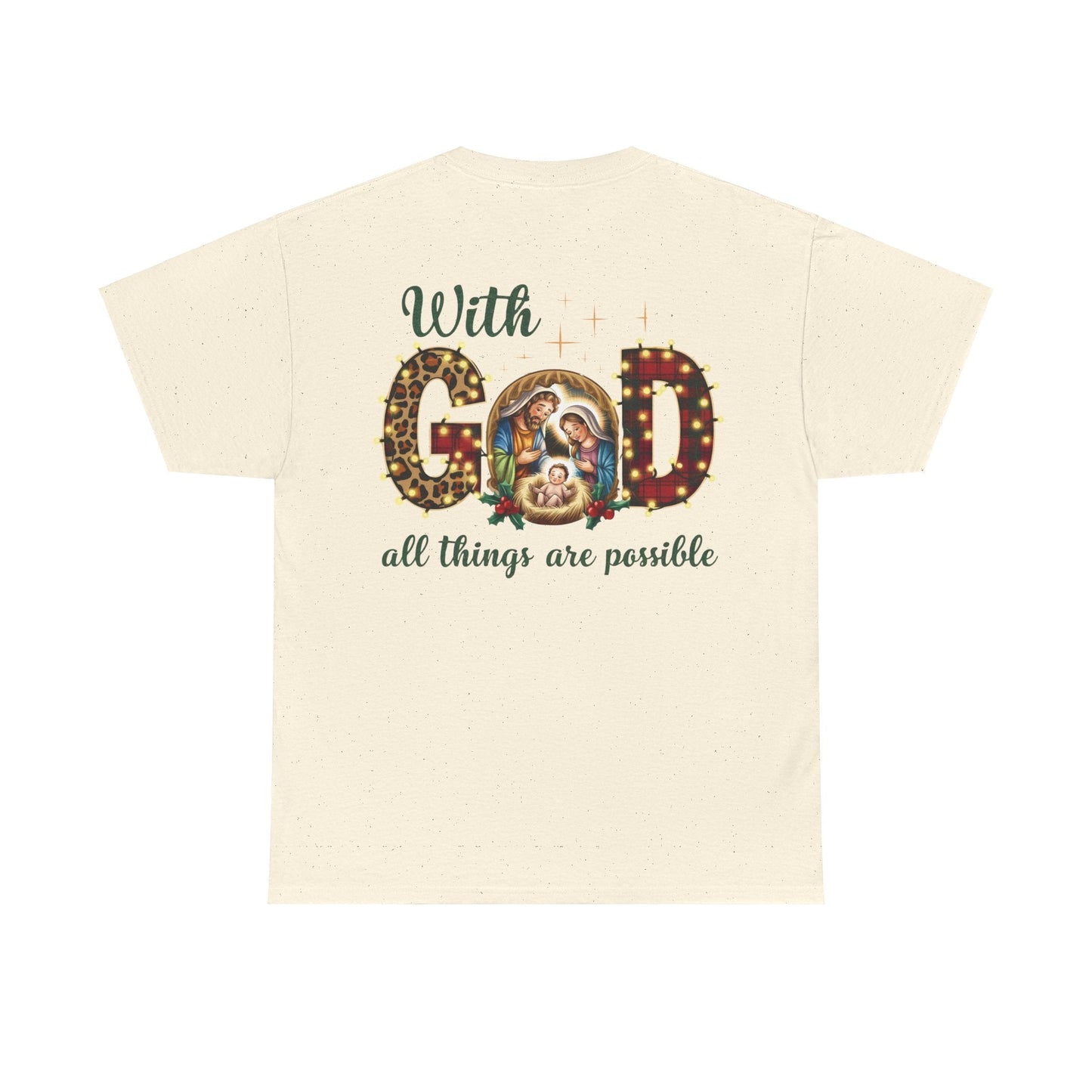 With God all things are possible T-shirt - T-Shirt - Nazareth Treasures