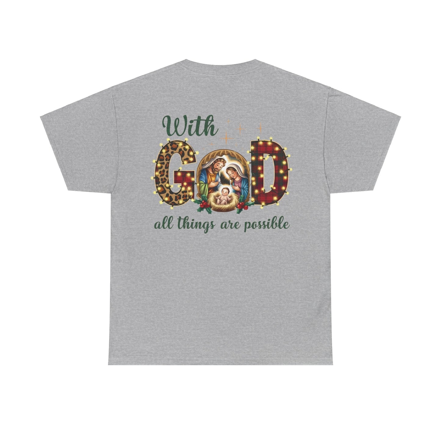 With God all things are possible T-shirt - T-Shirt - Nazareth Treasures