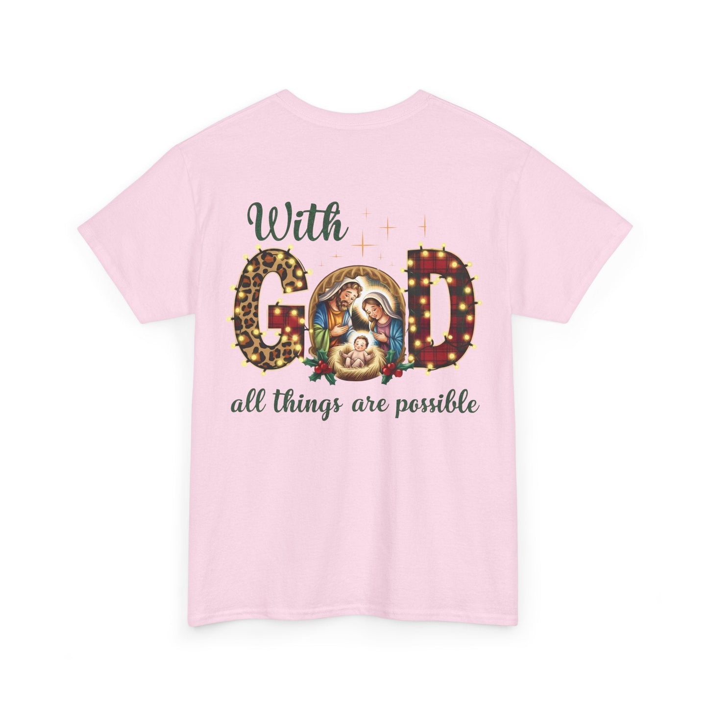 With God all things are possible T-shirt - T-Shirt - Nazareth Treasures