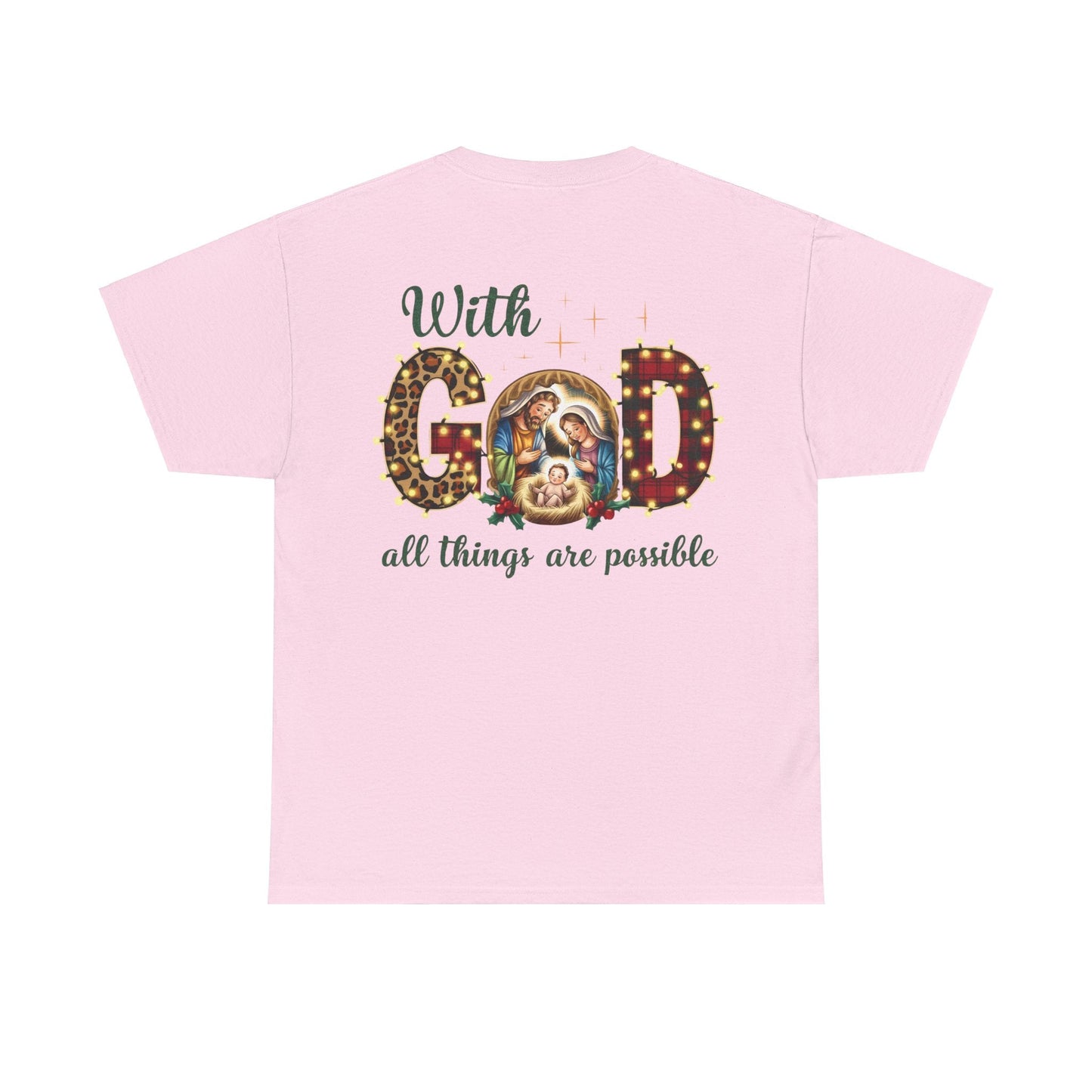 With God all things are possible T-shirt - T-Shirt - Nazareth Treasures