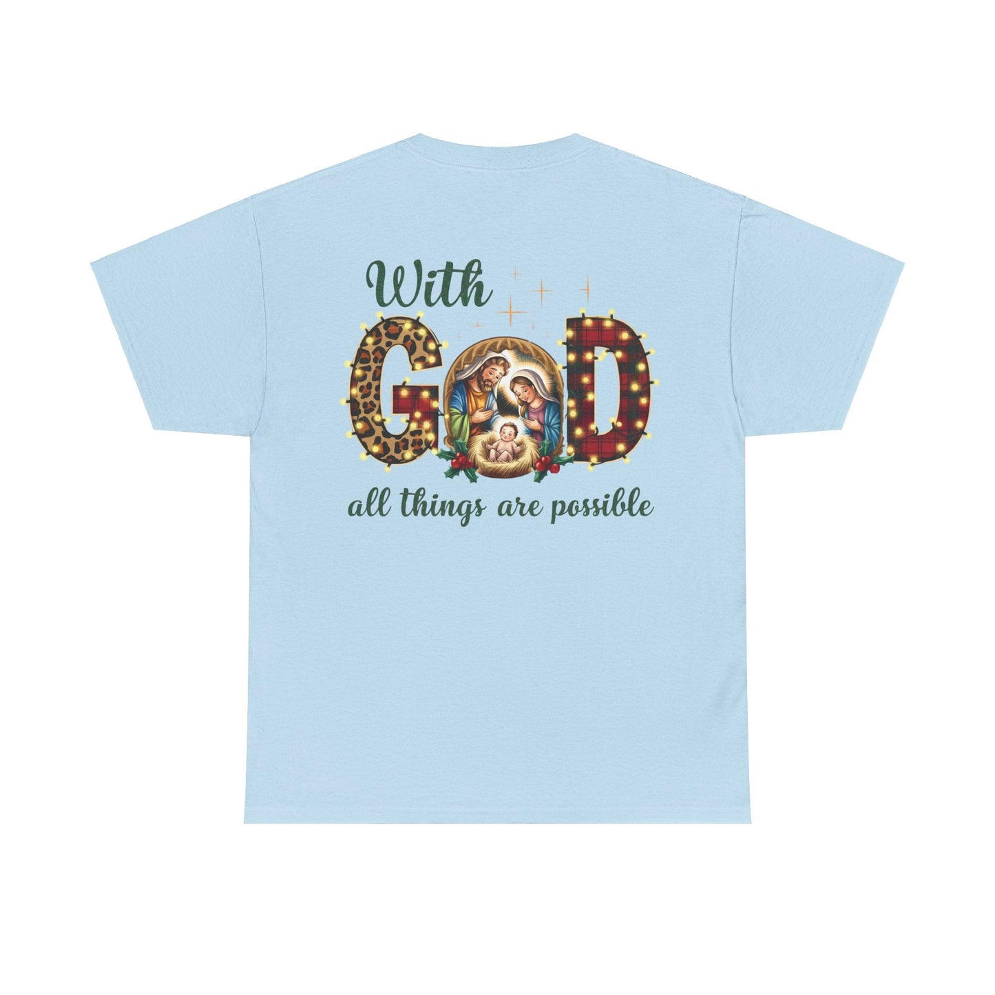With God all things are possible T-shirt - T-Shirt - Nazareth Treasures