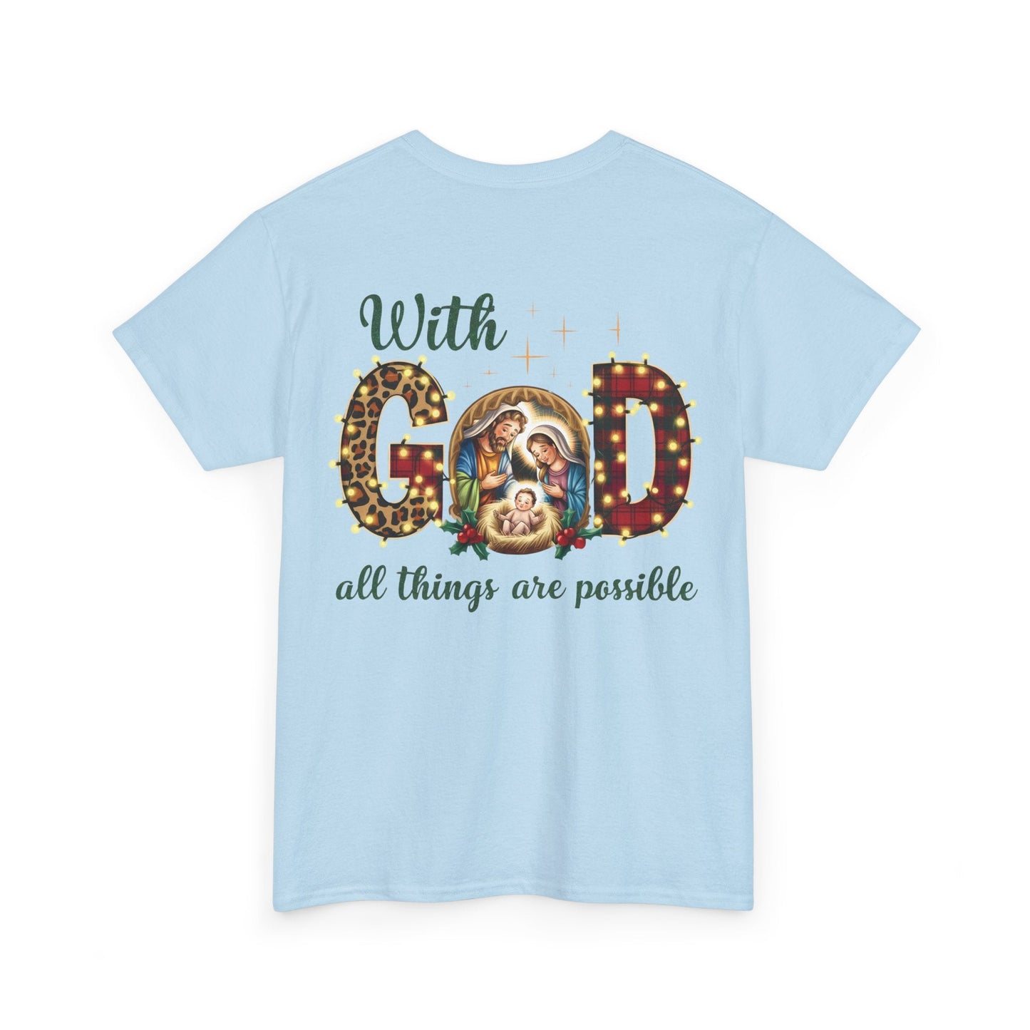 With God all things are possible T-shirt - T-Shirt - Nazareth Treasures