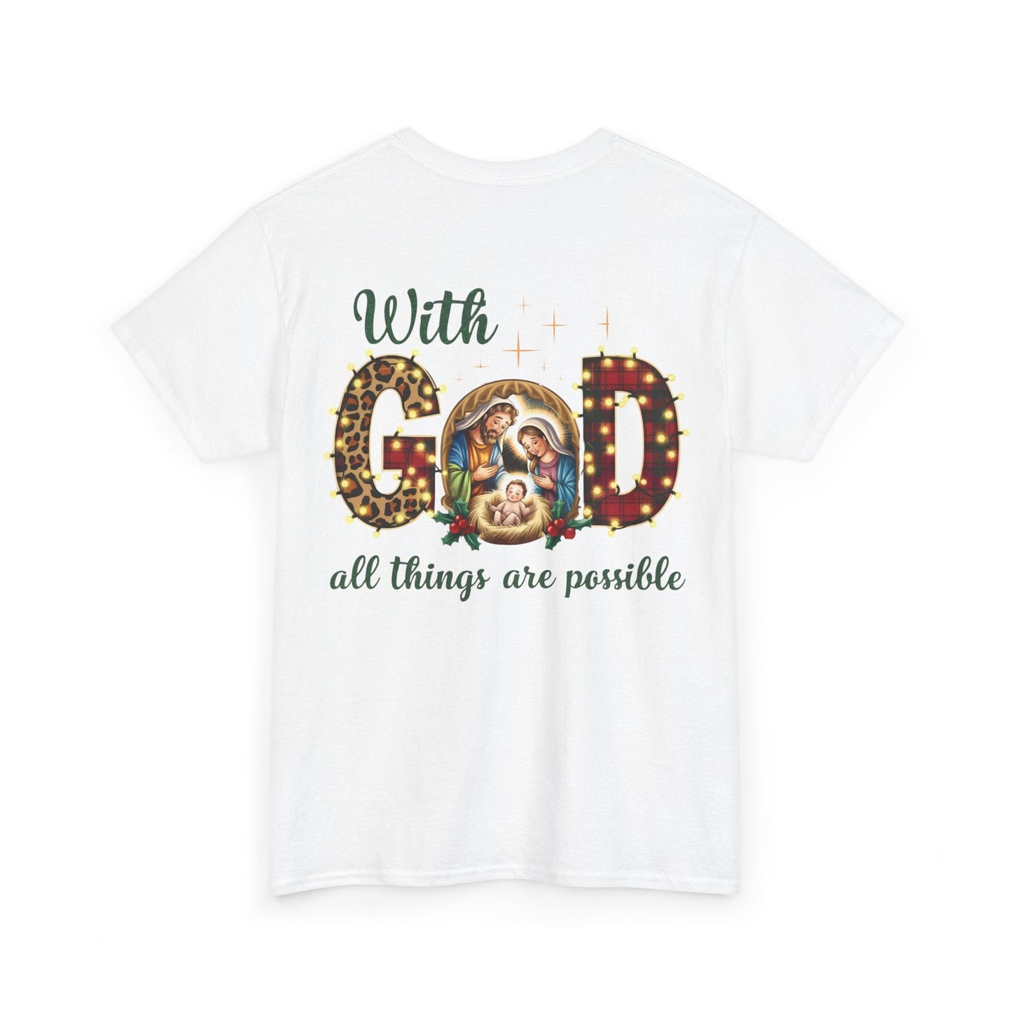 With God all things are possible T-shirt - T-Shirt - Nazareth Treasures