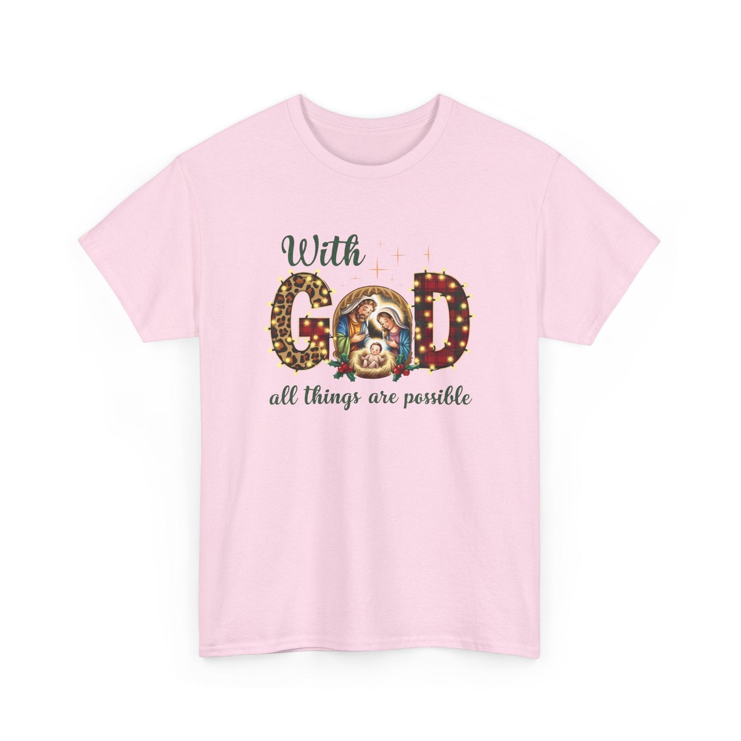 With God all things are possible T-shirt - T-Shirt - Nazareth Treasures