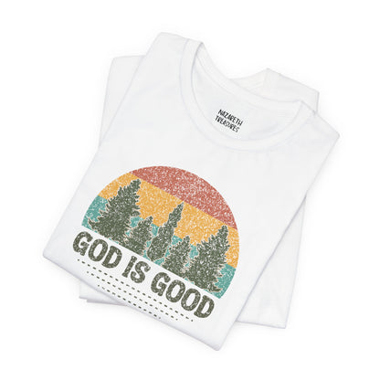God is Good T-shirt