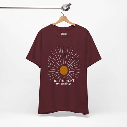 Be The Light - Matthew 5:14 Christian T-Shirt