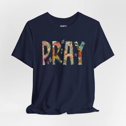 Pray Flowers Boho T-Shirt - T-Shirt - Nazareth Treasures