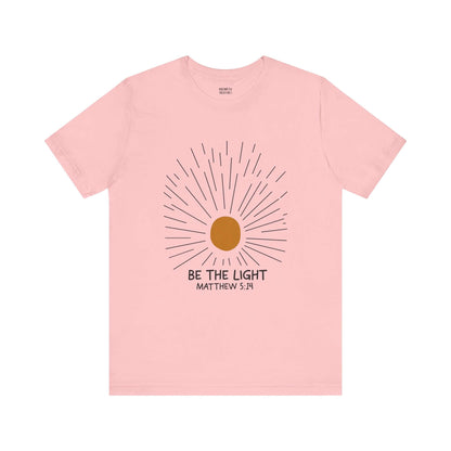 Be The Light - Matthew 5:14 Christian T-Shirt