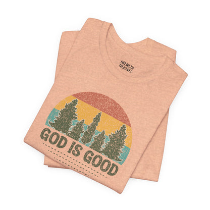 God is Good T-shirt