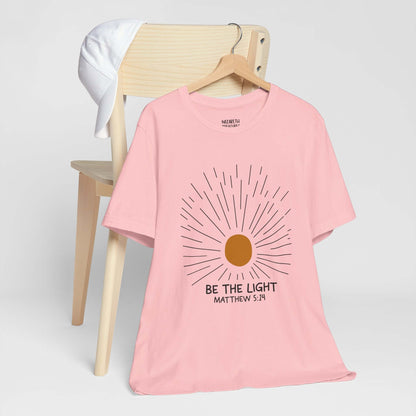 Be The Light - Matthew 5:14 Christian T-Shirt