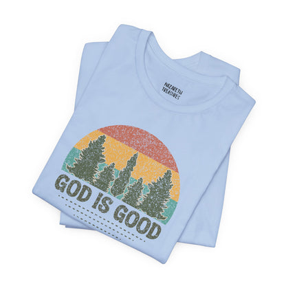 God is Good T-shirt