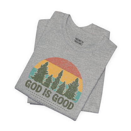 God is Good T-shirt