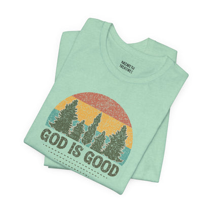 God is Good T-shirt