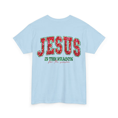 Jesus is the Reason Tee - T-Shirt - Nazareth Treasures