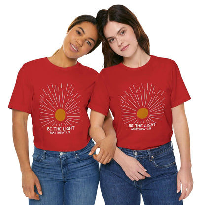 Be The Light - Matthew 5:14 Christian T-Shirt