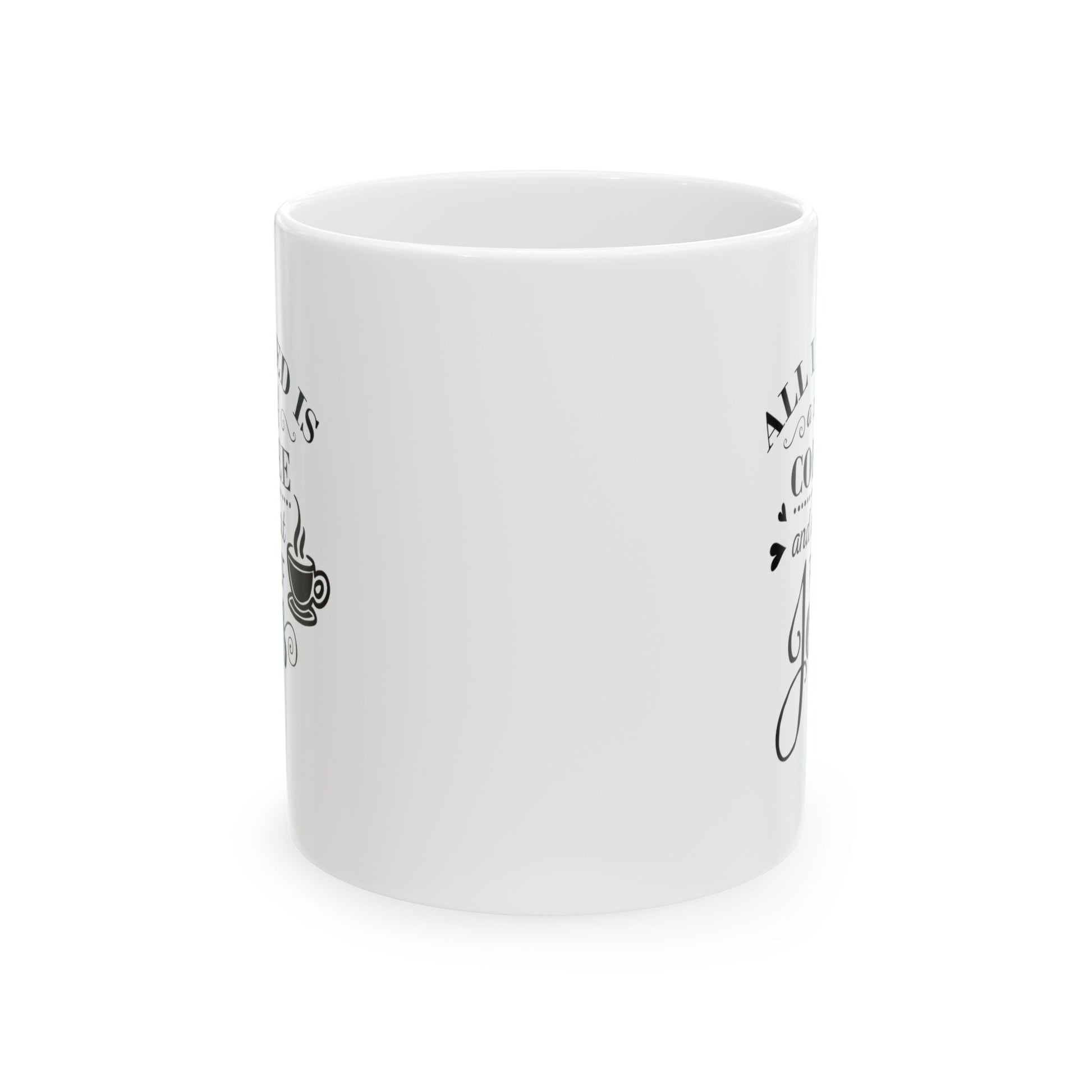 All I need is coffee and Jesus - Mug - Nazareth Treasures