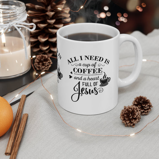 All I need is coffee and Jesus | Mug - Nazareth Treasures