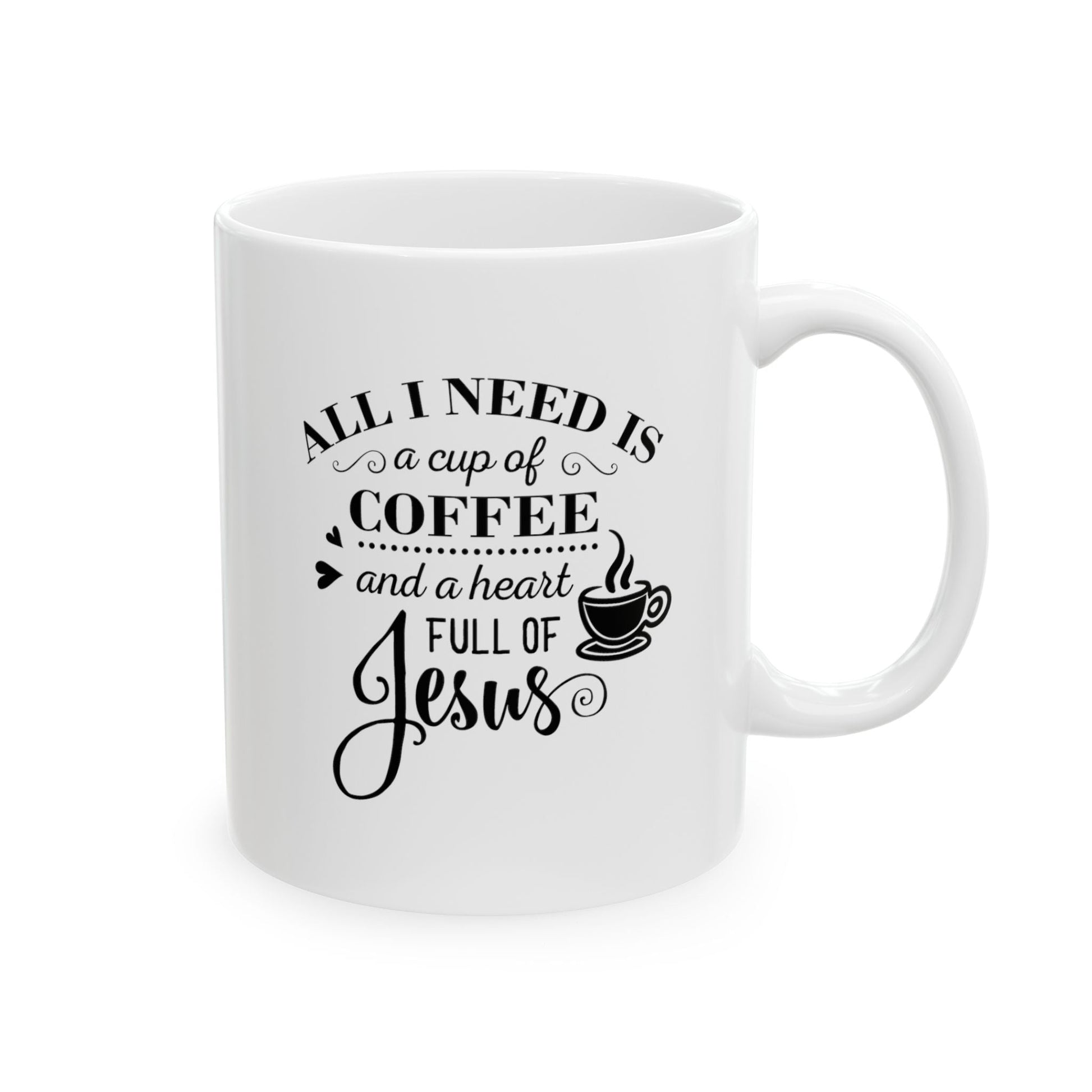 All I need is coffee and Jesus - Mug - Nazareth Treasures