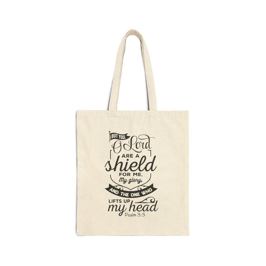 But You, O LORD, are a shield - Psalm 3:3 - Cotton Tote Bag - Bags - Nazareth Treasures