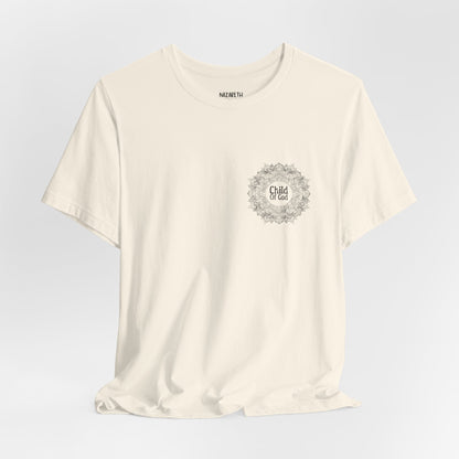 Chid Of God - Unisex T-Shirt - T-Shirt - Nazareth Treasures