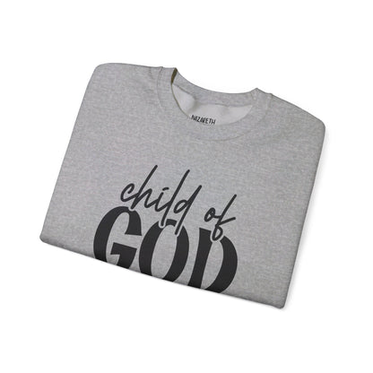 Child Of God Sweatshirt - Sweatshirt - Nazareth Treasures