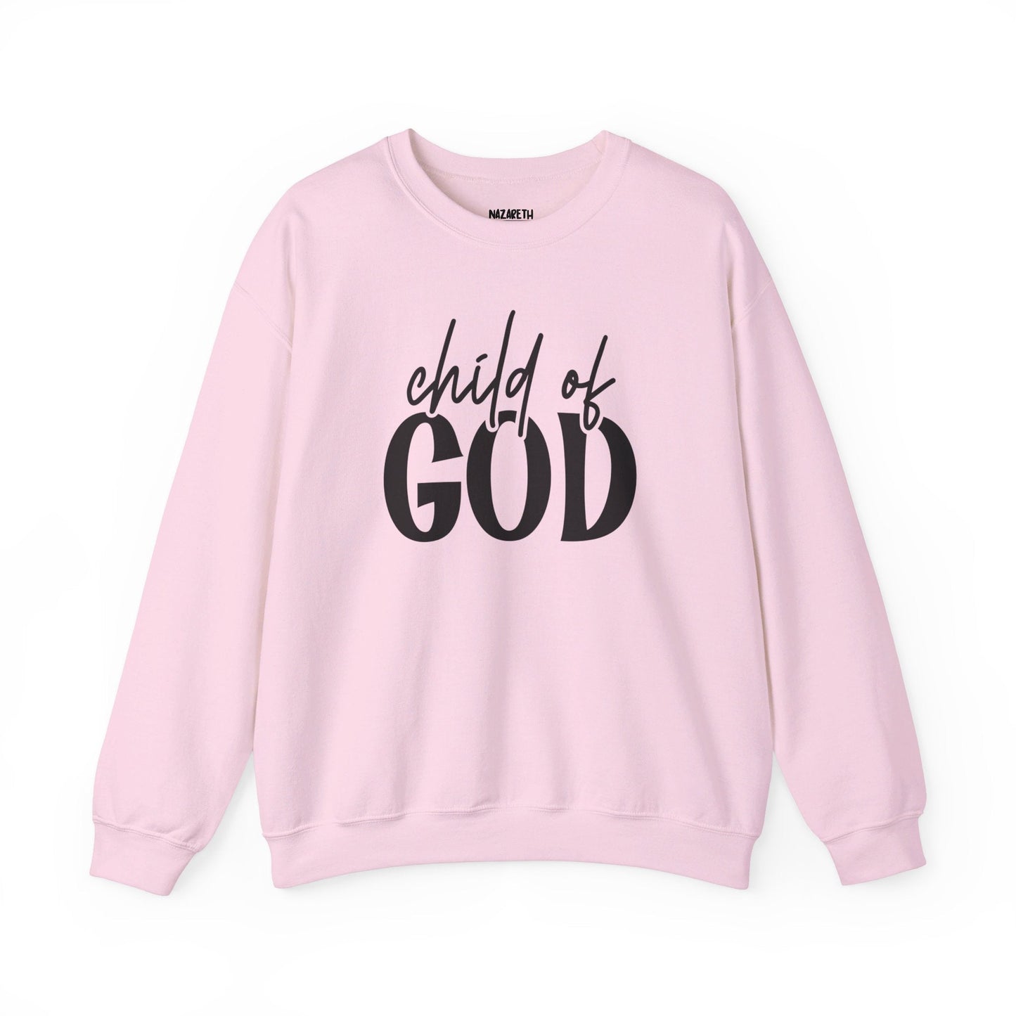 Child Of God Sweatshirt - Sweatshirt - Nazareth Treasures