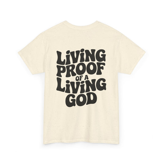 Christian Graphic T-shirt - Living Proof Of A Loving God T-shirt - T-Shirt - Nazareth Treasures