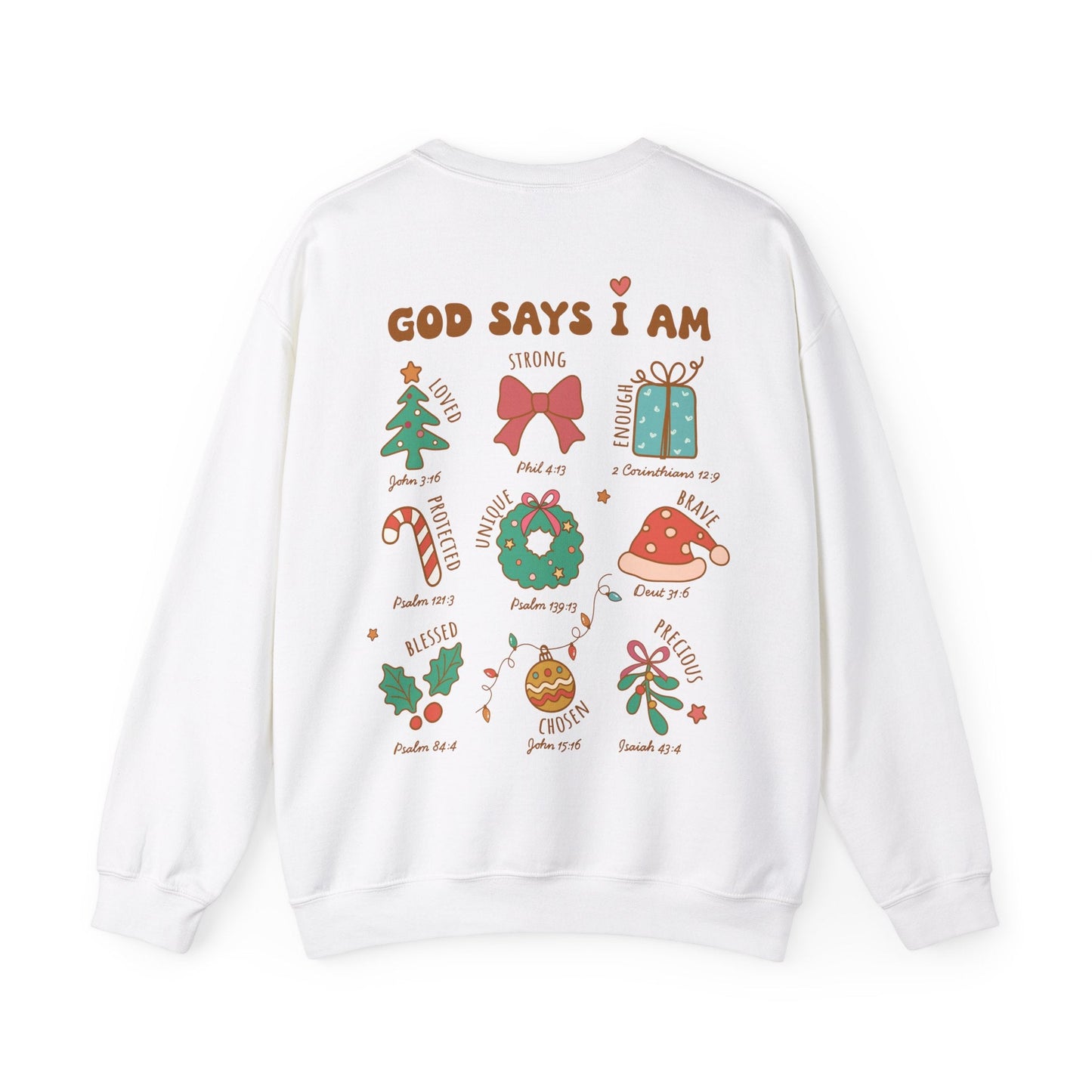Christmas God Says I Am Sweatshirt - Sweatshirt - Nazareth Treasures