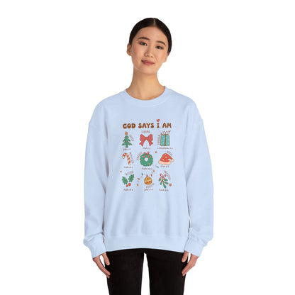 Christmas God Says I Am Sweatshirt - Sweatshirt - Nazareth Treasures