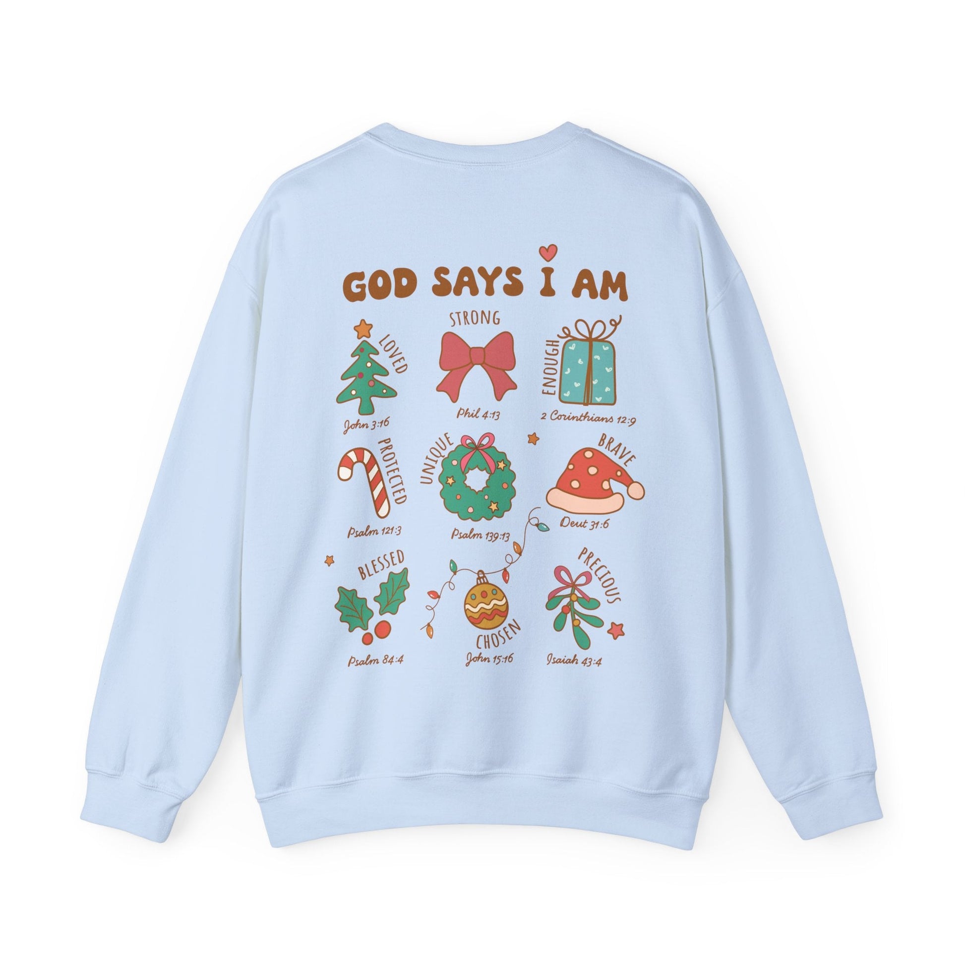 Christmas God Says I Am Sweatshirt - Sweatshirt - Nazareth Treasures