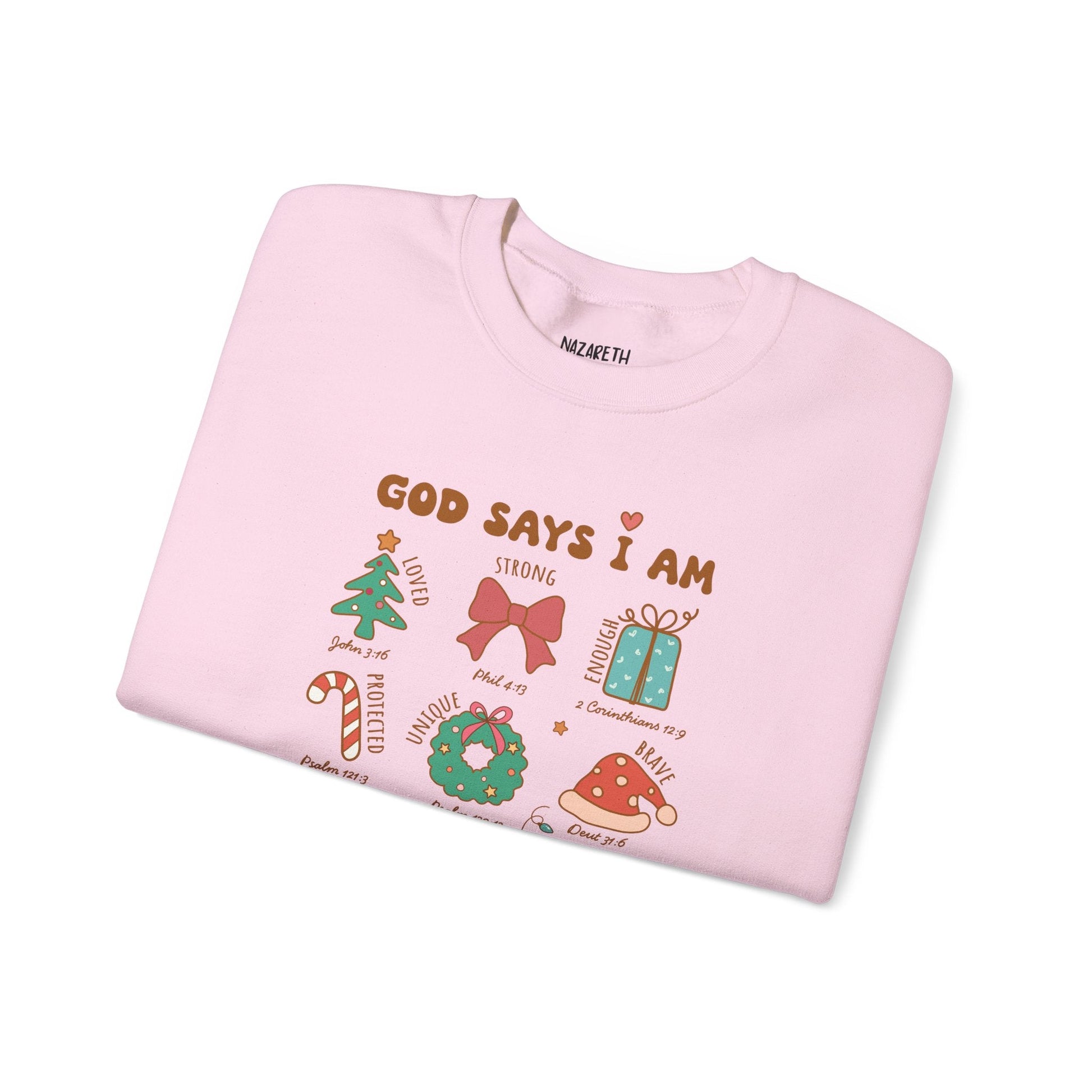Christmas God Says I Am Sweatshirt - Sweatshirt - Nazareth Treasures