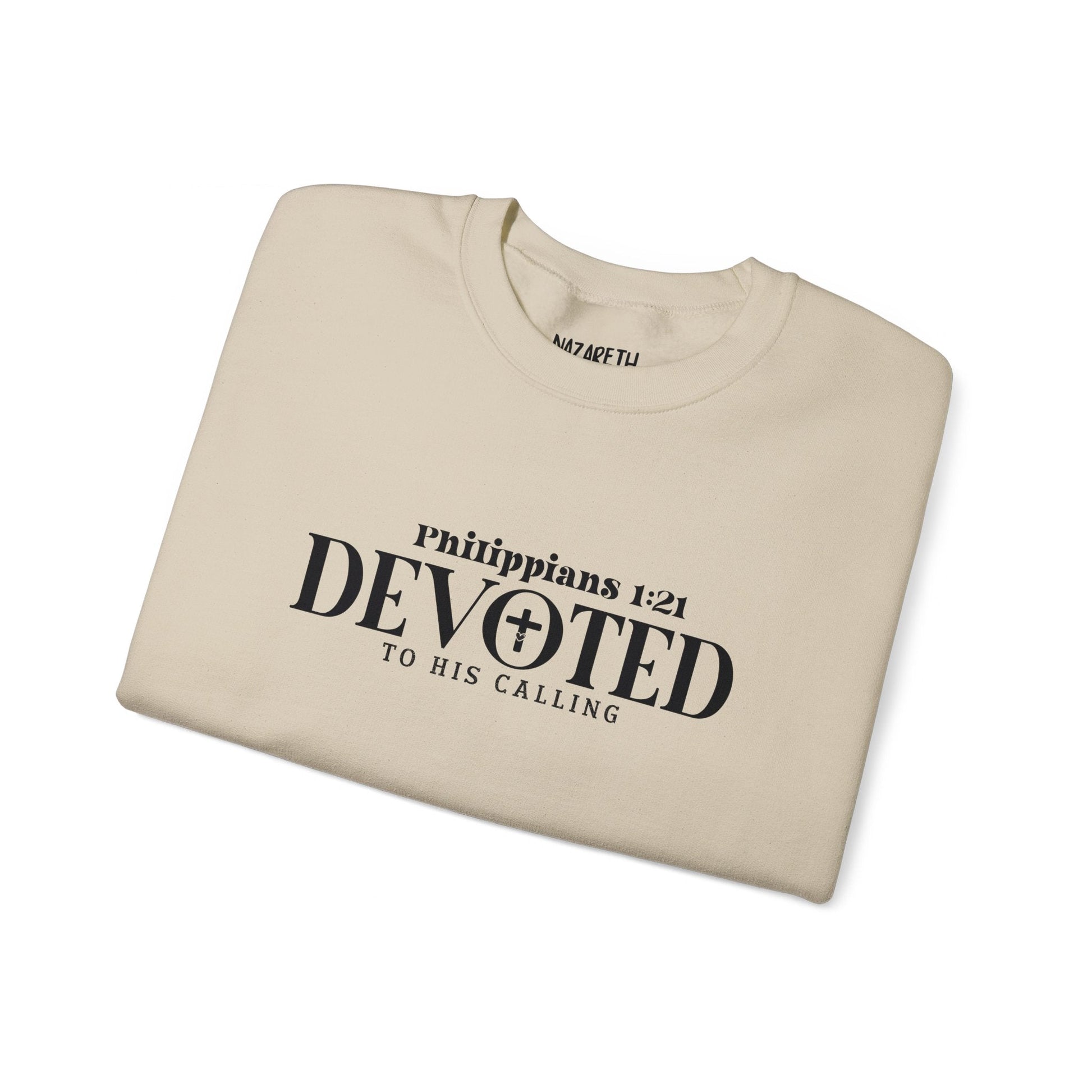 Devoted to His Calling Crewneck Sweatshirt - Sweatshirt - Nazareth Treasures