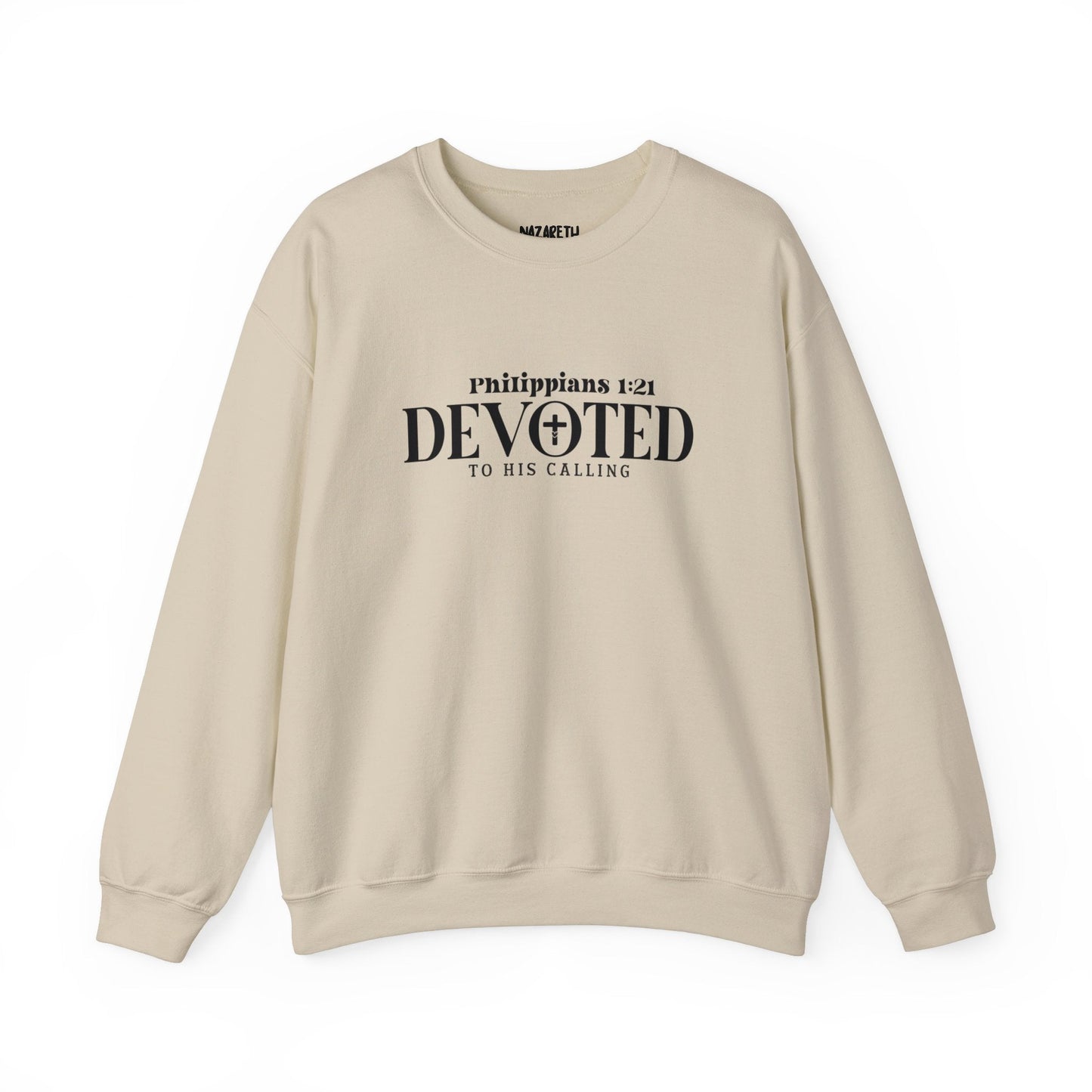 Devoted to His Calling Crewneck Sweatshirt - Sweatshirt - Nazareth Treasures