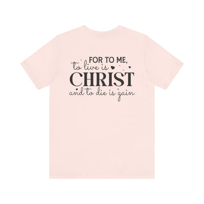 Devoted to His Calling - Philippians 1:21 - Unisex T-Shirt - T-Shirt - Nazareth Treasures