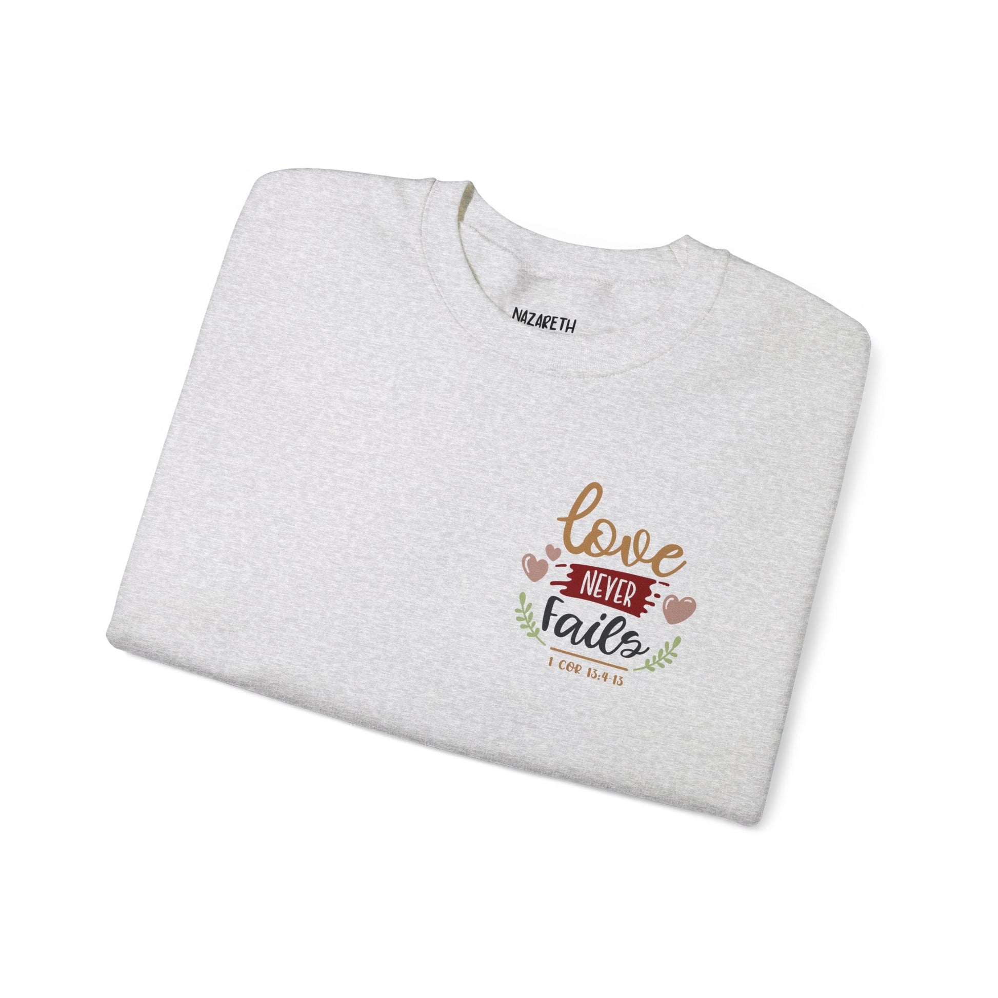 Do everything in love - Unisex Sweatshirt - Sweatshirt - Nazareth Treasures