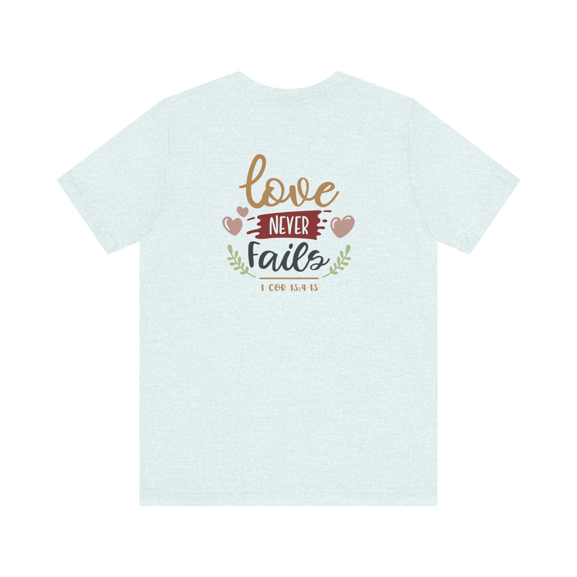 Do everything in love - Unisex T-Shirt - T-Shirt - Nazareth Treasures