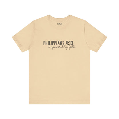 Empowered by Faith - Philippians 4:13 - Unisex T-Shirt - T-Shirt - Nazareth Treasures