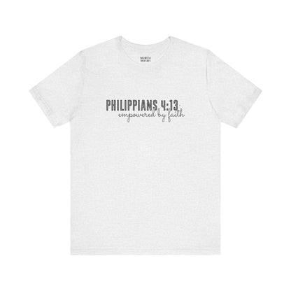 Empowered by Faith - Philippians 4:13 - Unisex T-Shirt - T-Shirt - Nazareth Treasures