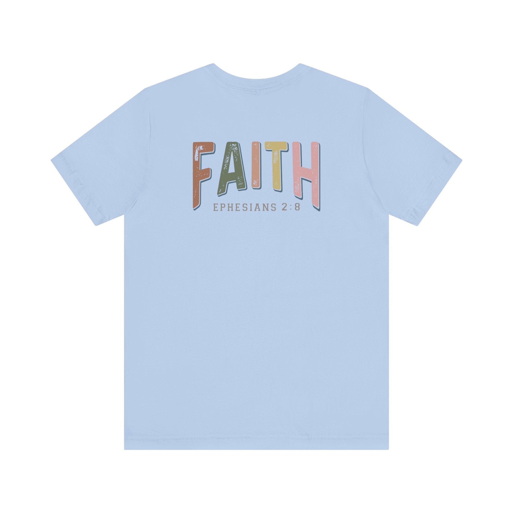 Faith Ephesian 2:8 - Unisex T-Shirt - T-Shirt - Nazareth Treasures