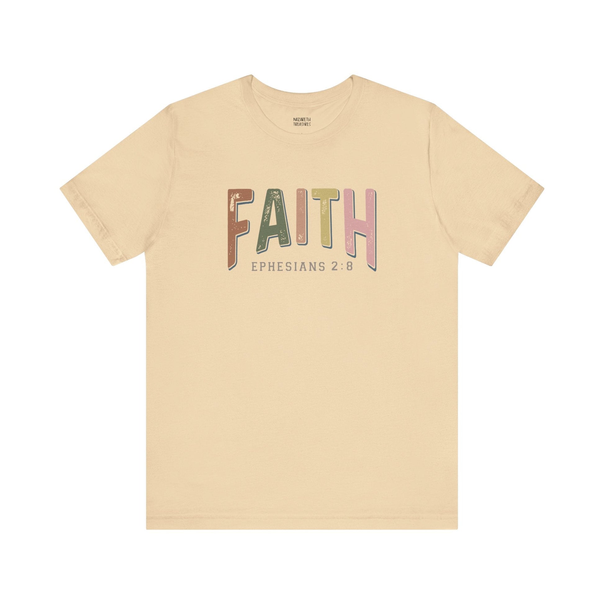 Faith Ephesian 2:8 - Unisex T-Shirt - T-Shirt - Nazareth Treasures